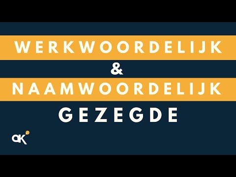 Werkwoordelijk en naamwoordelijk gezegde