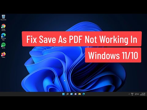 Fix Save As PDF Not Working In Windows 11/10