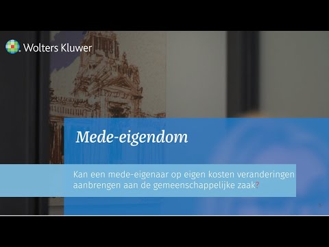 Mede-eigendom - Kan een mede-eigenaar op eigen kosten aanpassingen aanbrengen? - Caroline Compagnon