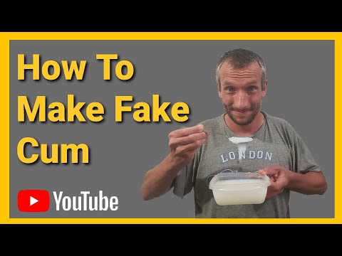 How To Make Fake Semen / Sperm For Pranks Or Toys