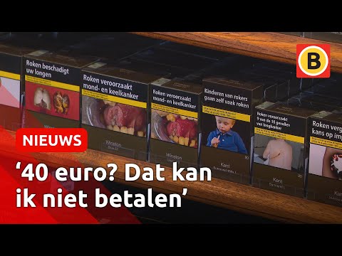 Kost een pakje sigaretten straks meer dan 40 euro? | Omroep Brabant