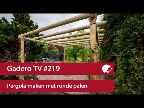 #219 Pergola met ronde palen maken