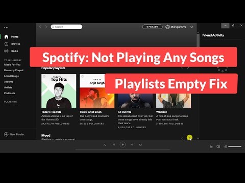 Spotify : Not Playing Any Songs and Playlists Empty Fix