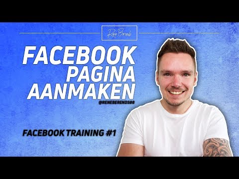 FACEBOOK PAGINA AANMAKEN [FACEBOOK TRAINING #1]