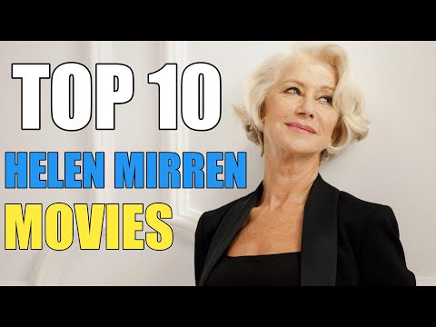 Top 10 Best Helen Mirren movies