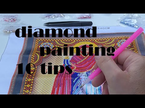 Diamond painting 10 tips