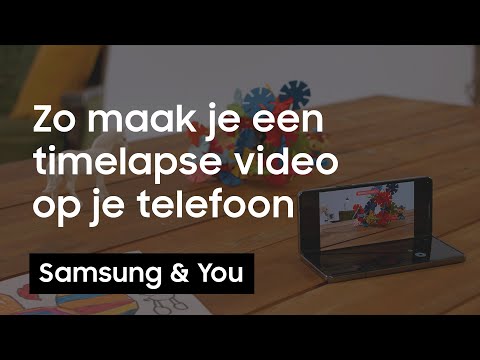 Hoe maak je een timelapse video op je Samsung telefoon? | Samsung & You