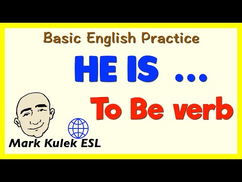 He Is... - To Be verb form | English Speaking Practice | Learn English - Mark Kulek ESL