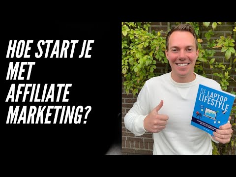 STARTEN MET AFFILIATE MARKETING: Hoe begin je stap voor stap?