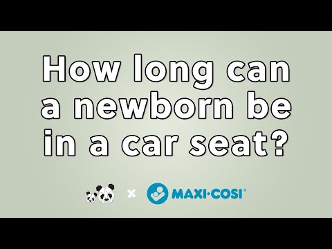 How long can a newborn baby be in a car seat? 👶